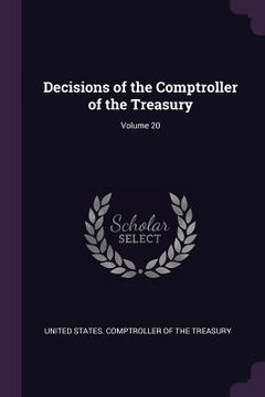 portada Decisions of the Comptroller of the Treasury; Volume 20 (en Inglés)