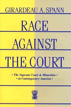 portada race against the court: the supreme court and minorities in contemporary america