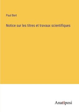 portada Notice sur les titres et travaux scientifiques (in French)