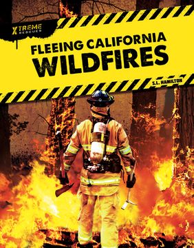 portada Fleeing California Wildfires (en Inglés)
