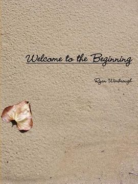 portada Welcome to the Beginning (en Inglés)