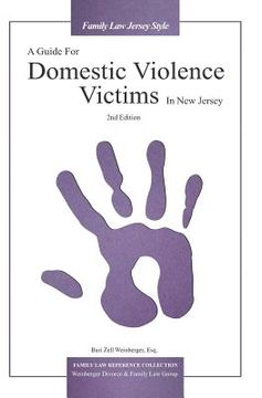 portada A Guide For Domestic Violence Victims In New Jersey (2nd Edition) (en Inglés)