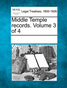 portada middle temple records. volume 3 of 4 (en Inglés)