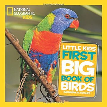 portada National Geographic Little Kids First big Book of Birds (National Geographic Little Kids First big Books) (en Inglés)