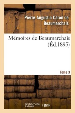 portada Memoires de Beaumarchais. Tome 3 (Litterature) (French Edition)