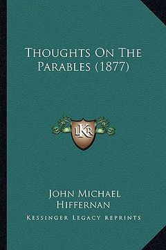 portada thoughts on the parables (1877)