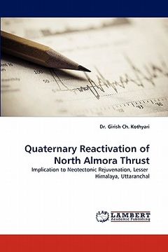 portada quaternary reactivation of north almora thrust