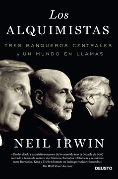portada Los Alquimistas: Tres Banqueros Centrales y un Mundo en Llamas (in Spanish)