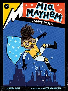 portada Mia Mayhem Learns to Fly! 