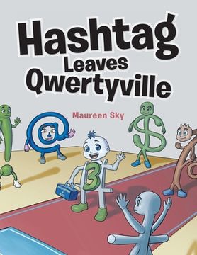 portada Hashtag Leaves Qwertyville (en Inglés)
