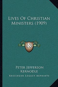 portada lives of christian ministers (1909) (en Inglés)