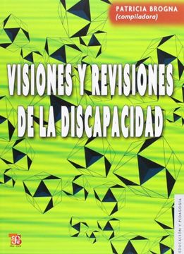 portada Visiones y Revisiones de la Discapacidad (in Spanish)