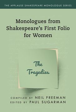 portada Monologues from Shakespeare's First Folio for Women: The Tragedies (en Inglés)