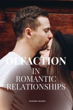 portada Olfaction in romantic relationships (en Inglés)