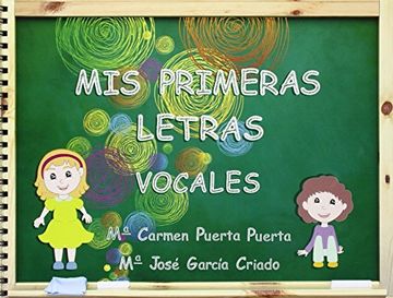 portada Mis Primeras Letras Vocales (educacion Especial Infantil)