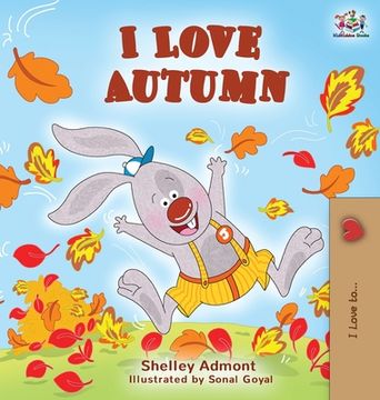 portada I Love Autumn: Fall children's book (en Inglés)