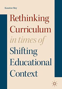 portada Rethinking Curriculum in Times of Shifting Educational Context