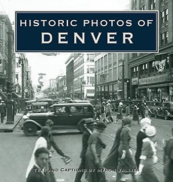 portada Historic Photos of Denver 