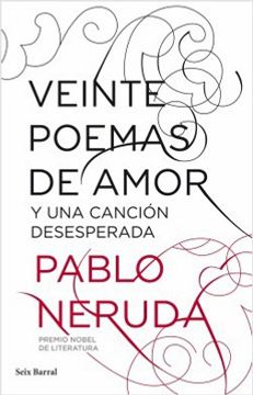 portada Veinte Poemas De Amor Y Una Cancion Desesperada