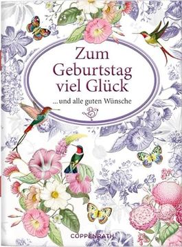 portada Zum Geburtstag Viel Glück: Und Alle Guten Wünsche (Schöne Grüße) (en Alemán)