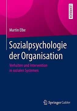 portada Sozialpsychologie der Organisation: Verhalten und Intervention in sozialen Systemen