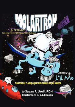 portada molartron and friends! starring l ` il mo