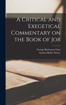 portada A Critical and Exegetical Commentary on the Book of Job (en Inglés)