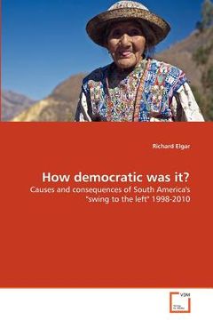 portada how democratic was it? (en Inglés)