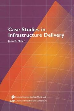 portada Case Studies in Infrastructure Delivery (in English)