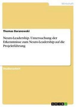 portada Neuro-Leadership. Untersuchung der Erkenntnisse zum Neuro-Leadership auf die Projektführung (en Alemán)