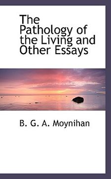 portada the pathology of the living and other essays