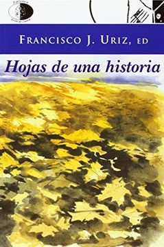 portada Hojas De Una Historia (in Spanish)