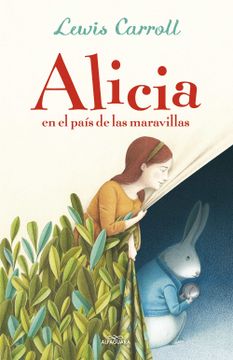 portada Alicia en el País de las Maravillas (Colección Alfaguara Clásicos)
