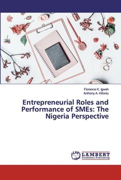 portada Entrepreneurial Roles and Performance of SMEs: The Nigeria Perspective (en Inglés)