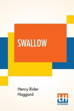 portada Swallow: A Tale Of The Great Trek (en Inglés)