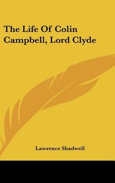 portada the life of colin campbell, lord clyde (en Inglés)
