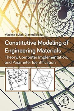 portada Constitutive Modeling of Engineering Materials: Theory, Computer Implementation, and Parameter Identification (en Inglés)