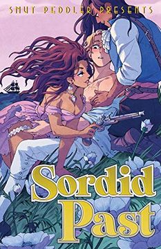 portada Smut Peddler Presents: Sordid Past: 300 Large-Print Puzzles (in English)