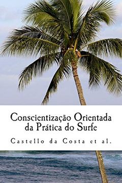 portada Conscientização Orientada da Prática do Surfe: Um Livro Sobre a Aprendizagem do Surfe 