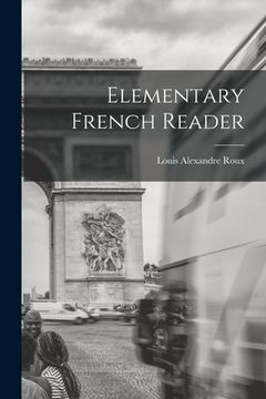 portada Elementary French Reader (en Inglés)