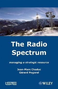 portada The Radio Spectrum: Managing a Strategic Resource