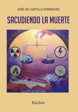 portada Sacudiendo la Muerte (in Spanish)