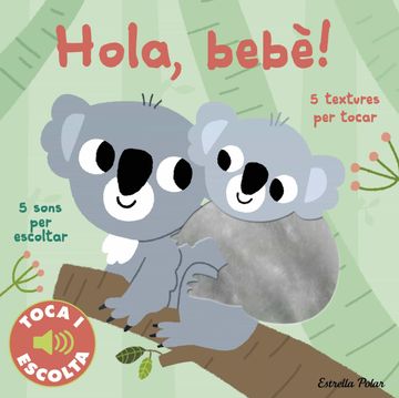 portada Hola, Bebe! (Toca i Escolta) (en Catalán)