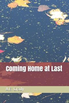 portada Coming Home at Last (en Inglés)