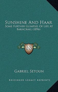 portada sunshine and haar: some further glimpses of life at barncraig (1896) (in English)