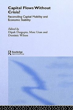 portada capital flows without crisis?: reconciling capital mobility and economic stability (en Inglés)