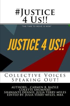 portada #Justice 4 Us!!: Collective Voices Speaking Out