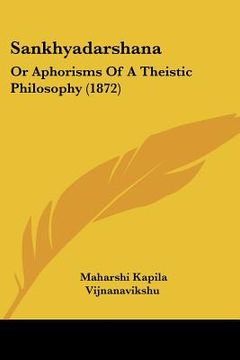 portada Sankhyadarshana: Or Aphorisms Of A Theistic Philosophy (1872) (en Ruso)