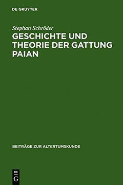 portada Geschichte Und Theorie Der Gattung Paian (Beitr GE Zur Altertumskunde)