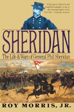 portada Sheridan: The Life and Wars of General Phil Sheridan (in English)